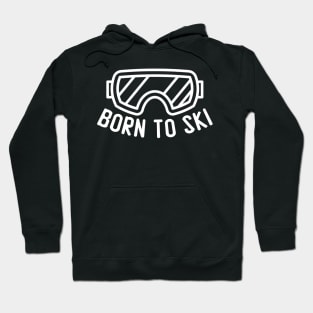 BORN TO SKI Hoodie